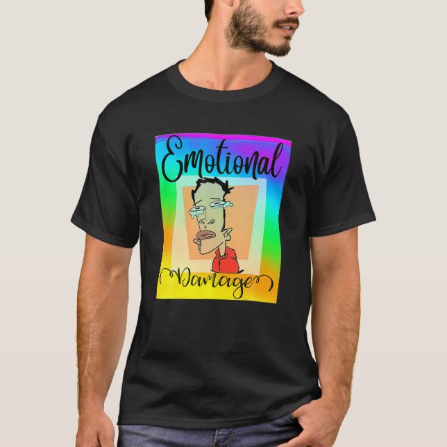 T-shirt Drôle Dommage émotionnel Mème Sarcastique (Devant)