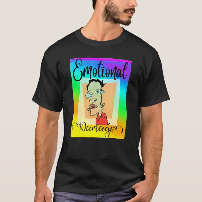 T-shirt Drôle Dommage émotionnel Mème Sarcastique (Devant)