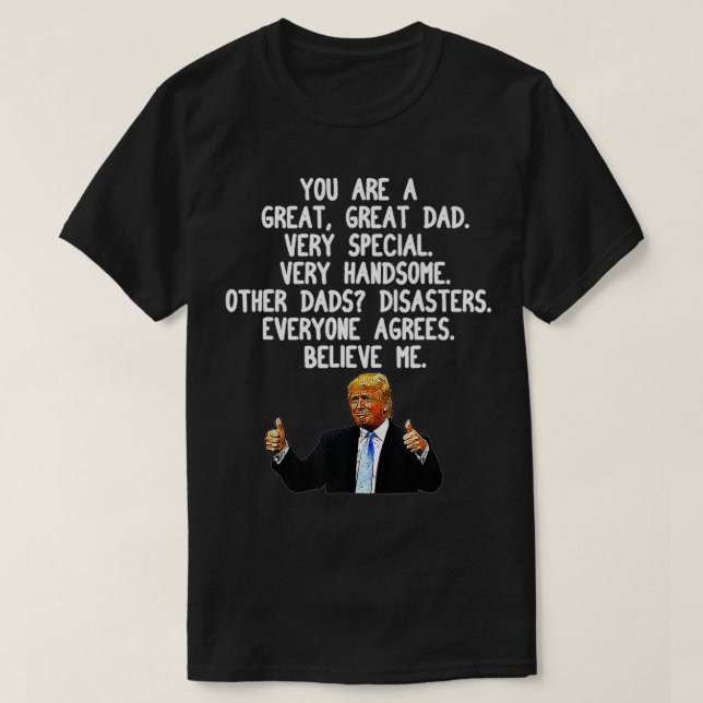 T-shirt Drôle Donald Trump Fête des pères cadeau conservat (Design devant)