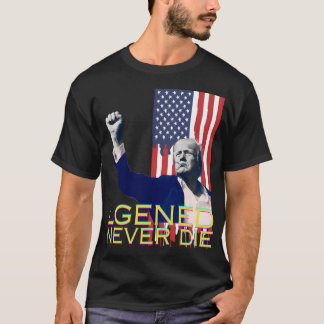 T-shirt Drôle Donald Trump Il N'Arrêtera Jamais De Se Batt