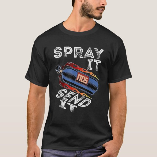 T-shirt Drôle Drag Racing Car NOS Spray Il L'Envoyer (Devant)