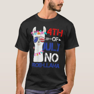 T-shirt Drôle du 4 juillet femmes pas de problème lama dra