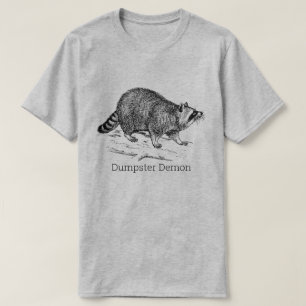 T-shirt Drôle DUMPSTER DEMON Raccoon