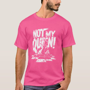 T-shirt Drôle Échecs Pas Ma Reine ! Dire Joueur d'équipe d