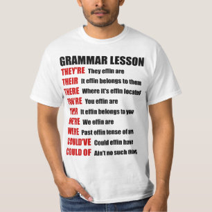 T-shirt Drôle Effin Grammar Leçon Ils sont là