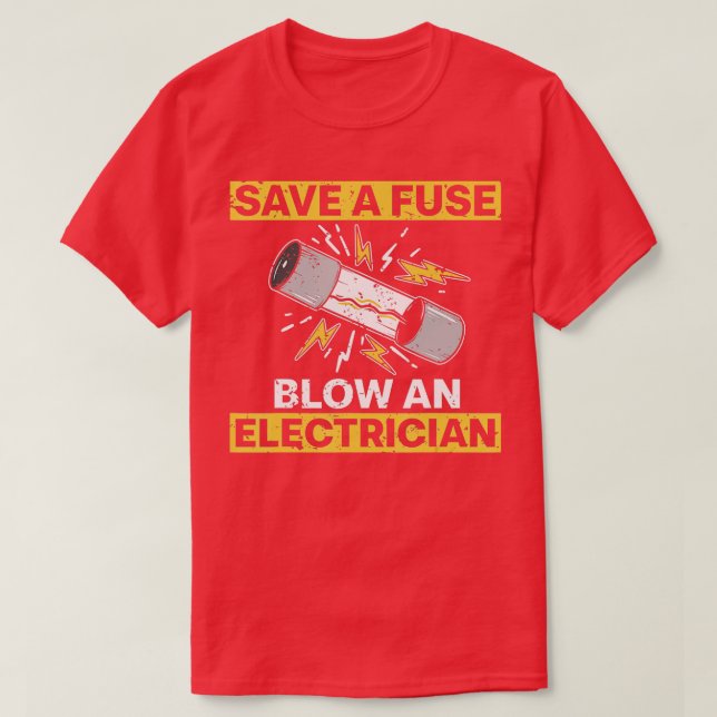 T-shirt Drôle Electricien Art Hommes Femmes Fuse Électriqu (Design devant)