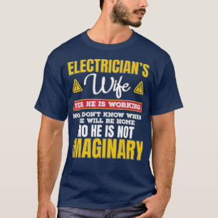 T-shirt Drôle Electriciens Cadeau Femme Oui Il Travaille