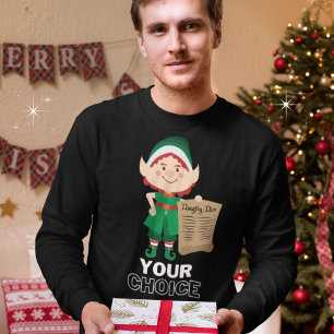 T-shirt Drôle Elf Naughty ou Nice Liste de votre choix