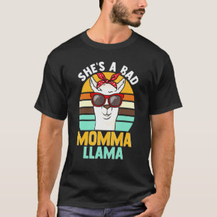 T-shirt Drôle Elle est une mauvaise momma lama disant mama