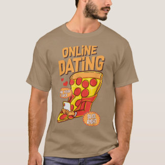 T-shirt Drôle en ligne Dating Pizza Slice droit Coupl simp