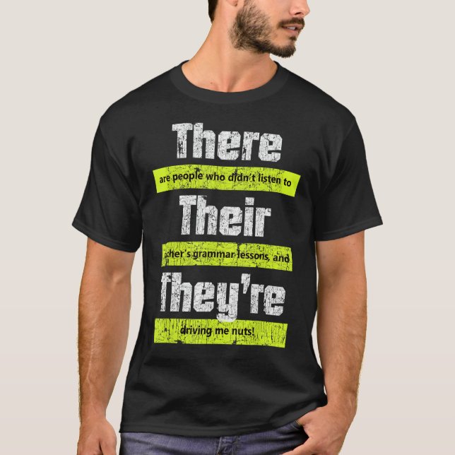 T-shirt Drôle enseignant anglais Grammar Là ils sont (Devant)