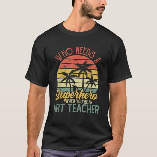 T-shirt Drôle Enseignant D'Art Superhero Enseignant Vintag (Devant)