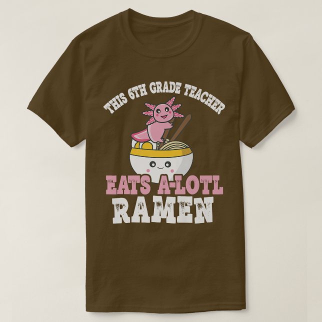 T-shirt Drôle Enseignant de 5e année Ramen Pun Enseignant  (Design devant)