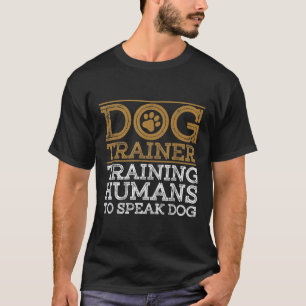 T-shirt Drôle Entraîneur de chien Conception pour les homm