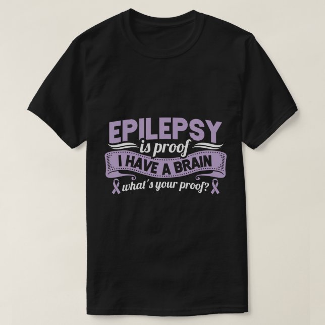 T-shirt Drôle Epilepsie Conscience Est Preuve J'Ai Un Cerv (Design devant)