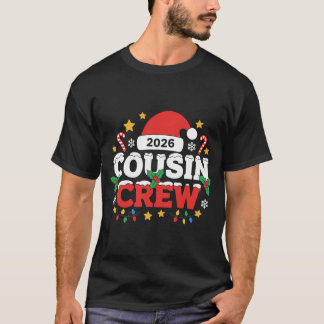 T-shirt Drôle Équipage de cousins 2026 Rassemblement famil