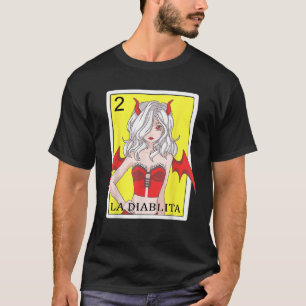 T-shirt Drôle espagnol Mexicain Cadeaux de Bingo La Diabli
