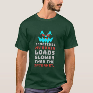 T-shirt drôle et lent du cerveau, mème internet |