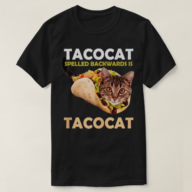 T-shirt Drôle et mignon de Tacocat Taco Cat épelé Backwar (Design devant)