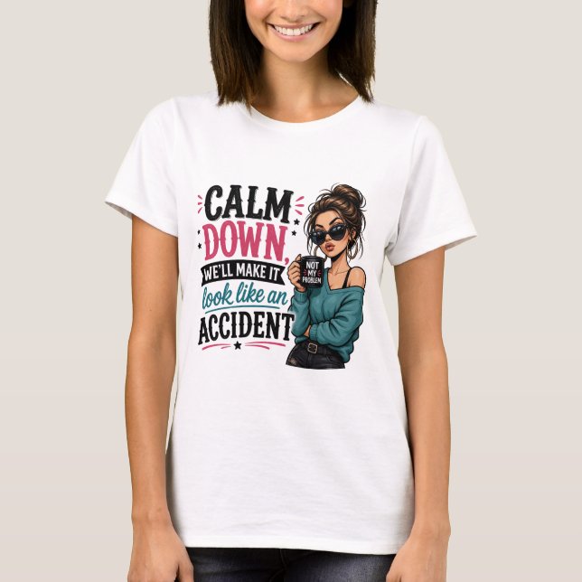 T-shirt drôle et sarcastique (Devant)