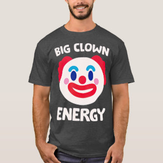 T-shirt Drôle et Vintage Big Clown inspecteur de l'énergie