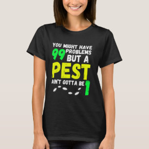 T-shirt Drôle exterminateur de lutte antiparasitaire exter