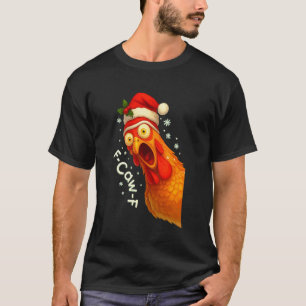 T-shirt Drôle F-Caw-F poulet FCAWF poulet Noël Père Noël
