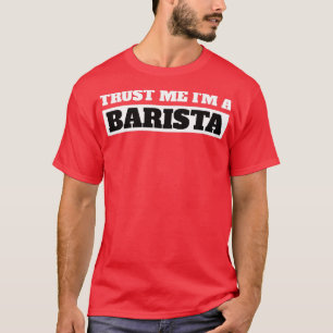 T-shirt Drôle Faites-moi confiance Je Suis Un Cadeau Baris