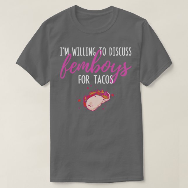 T-shirt Drôle Femboy Je Suis Prêt À Discuter Des Femboys P (Design devant)