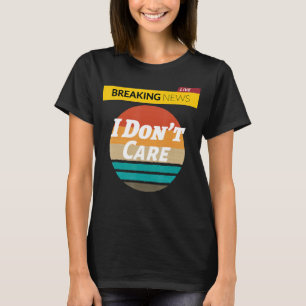 T-shirt Drôle Femmes Hommes Garçons Sassy Dit Dernières No