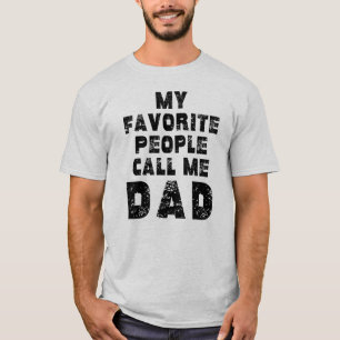 T-shirt Drôle Fête des pères Mes Favoris M'Appelent Papa