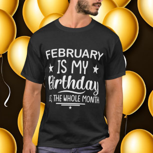 T-shirt drôle Février Mois Anniversaire unisex mot art