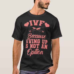 T-shirt Drôle FIV Transfert Jour Cadeau Hommes Femmes Inf