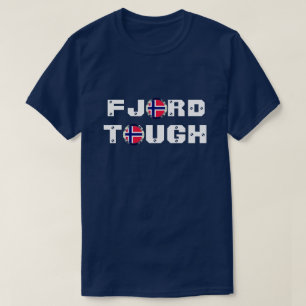 T-shirt Drôle "Fjord Tough" et drapeau norvégien