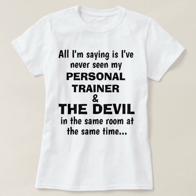 T-shirt drôle "FORMATEUR PERSONNEL ET LE DIABLE" (Design devant)