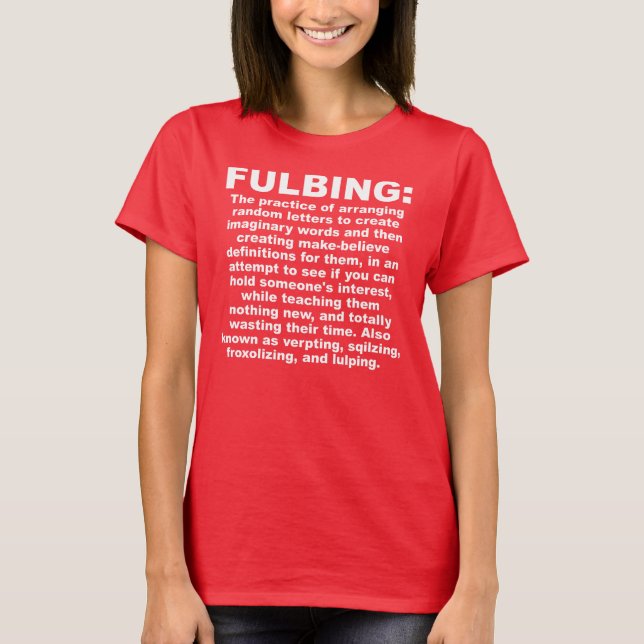 T-Shirt Drôle Fulbing (Devant)