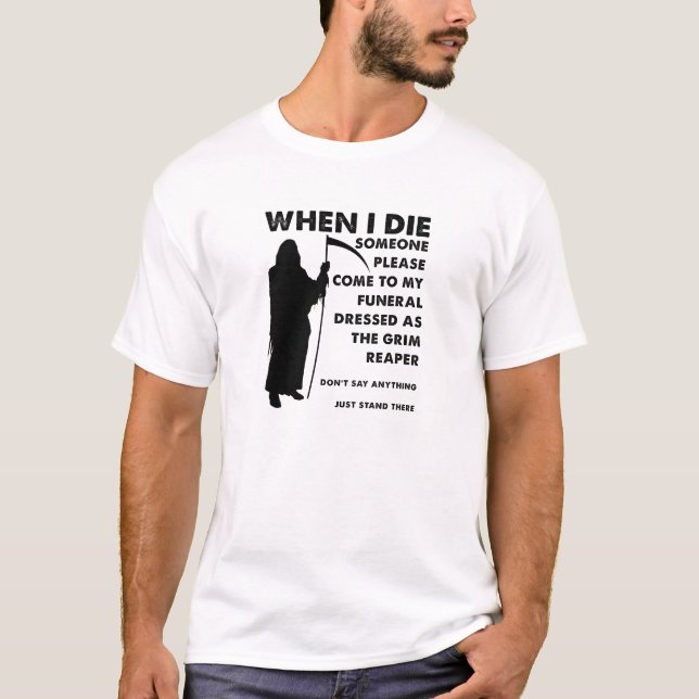T-shirt drôle funérailles Faucheuse (Devant)