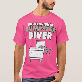 T-shirt Drôle Garbage Diver Trash Picker Dumpster Diving U