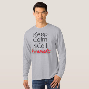 T-shirt drôle Gardez votre calme et appelez les se