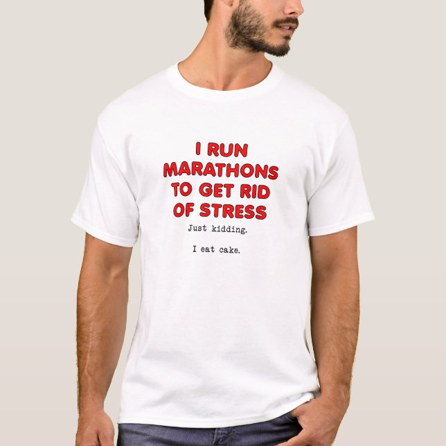 T-shirt drôle "Gâteau contre le stress" (Devant)