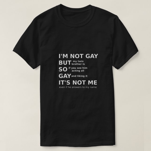 T-shirt Drôle Gay LGBTQ Dire Gay Idée cadeau Texte blanc (Design devant)