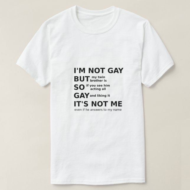 T-shirt Drôle Gay LGBTQ Dire Gay Idée cadeau Texte noir (Design devant)