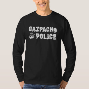 T-shirt Drôle Gazpacho Police Greene Pelosi Tomato Soup Me