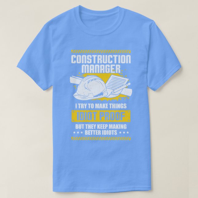T-shirt Drôle Gestionnaire de Construction Cadeau (Design devant)