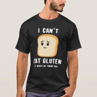 T-shirt Drôle Gluten Plaisanterie libre, je ne peux pas ma
