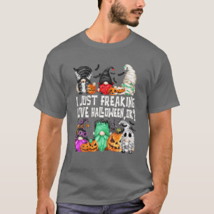 T-shirt Drôle Gnome vacances Tee I Just Freaking Love Hall