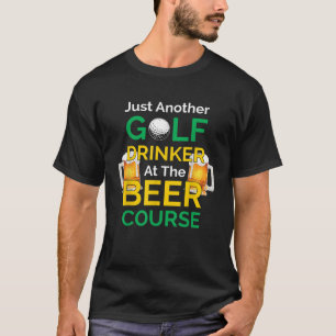 T-shirt Drôle Golf Boire Un Verre De Golf Au Cours De La B