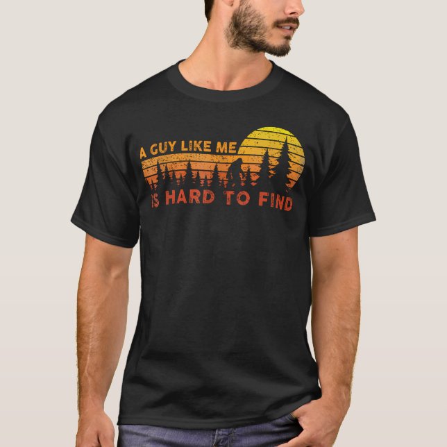 T-shirt Drôle Grand Pied Un Mec Comme Moi Est Difficile À (Devant)