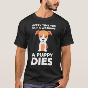 T-shirt Drôle Gym Motivation Chien