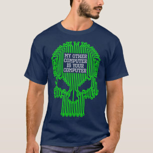 T-shirt Drôle Hacker Mon autre ordinateur est votre ordina